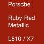 Preview: Porsche, Ruby Red Metallic, L810 / X7.